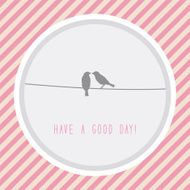 Have a good day2