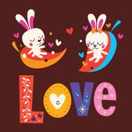 cute bunnies word Love retro typography lettering text design N2