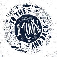 I love you to the moon and back Quote N4
