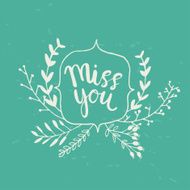 Hand drawn miss you card vector illustration N3