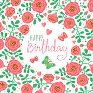 Vintage card Happy Birthday with cute flowers and butterflies N2