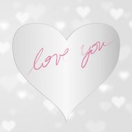 Silver heart badge with love you handwritten background