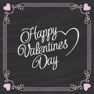 Valentines Day Lettering on a Chalkboard Background Valentine card