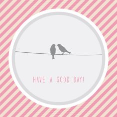 Have a good day2