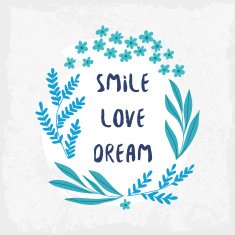 Smile Love Dream inspiration background