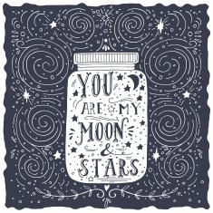 You are my moon and stars Quote N2