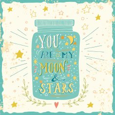 You are my moon and stars Quote N4