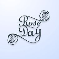 Beautiful Rose day typography text for valentine week vector illustration