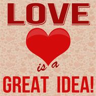 Love is a Great Idea poster