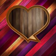 Colorful wooden heart on wood EPS 10