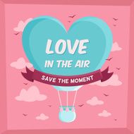 Valentines poster with hot air balloon in sky