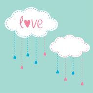 Two clouds with hanging rain drops Love card