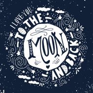 I love you to the moon and back Quote N5