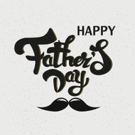 Happy Fathers Day hand lettering typography greeting card N2