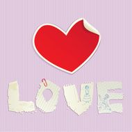 Valentine`s Day elements - paper vintage heart and word LOVE