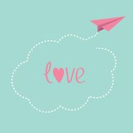 Origami paper plane Dash cloud in the sky Love card