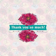 Thank You So Much! (Greeting Card)