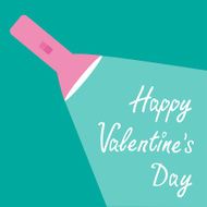 Pink flashlight and ray of light Flat design Happy Valentines