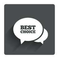 Speech bubble best choice icon Special offer