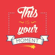 Inspirational lifestyle retro poster