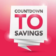 COUNTDOWN TO SAVINGS poster design element