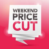 WEEKEND PRICE-CUT poster design element