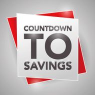 COUNTDOWN TO SAVINGS poster design element N2
