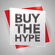 BUY THE HYPE poster design element N2