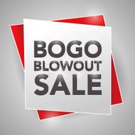 BOGO BLOWOUT SALE poster design element
