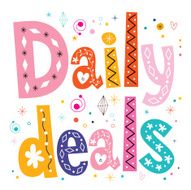 Daily deals decorative lettering text
