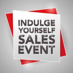INDULGE YOURSELF SALES EVENT poster design element N2