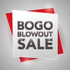 BOGO BLOWOUT SALE poster design element