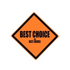 BEST CHOICE black stamp text on orange background