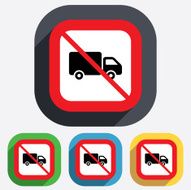 No Delivery truck sign icon Cargo van symbol