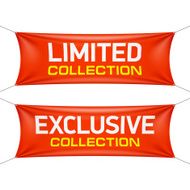 Limited and exclusive collection banners