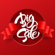 Big Sale Inscription Calligraphy Lettering Vector illustration N8