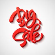 Big Sale Inscription Calligraphy Lettering Vector illustration N11