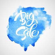 Big Sale Inscription Calligraphy Lettering Vector illustration N13