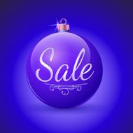 Sale Christmas ball Vector illustration