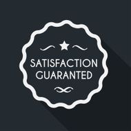 Satisfaction guarantee
