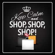 Keep calm and shop