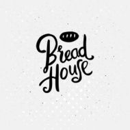 Black Text Design for Bread House Concept