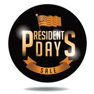 Golden Presidents&rsquo; Day sale design