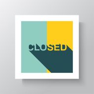 Sorry We Are Closed Sign N4