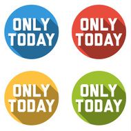 Collection of 4 isolated flat colorful buttons for only today