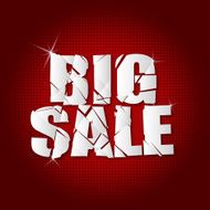 BIG SALE inscription broken