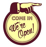 Come in we are open! Sign with hand pointing finger