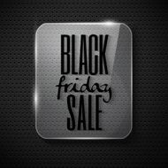 Black friday announcement in glass frame on technological backg