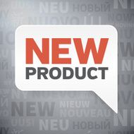 Paper speech bubble with new product in different language