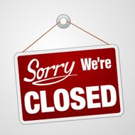 We are Closed Sign N3